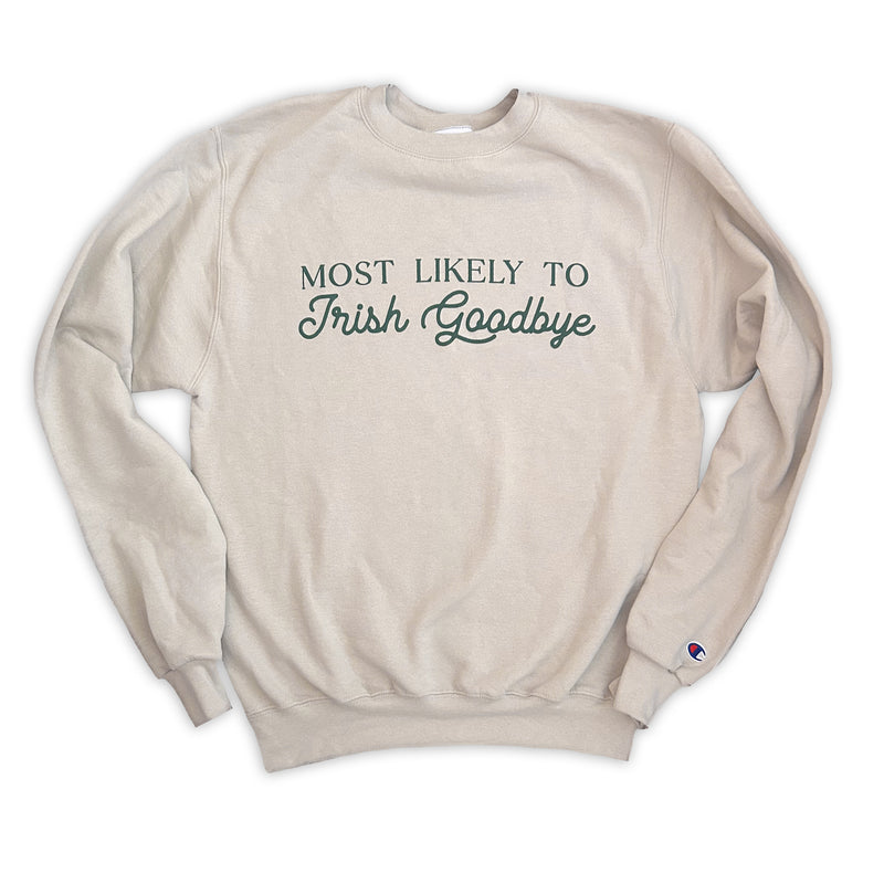 Irish Goodbye sweatshirt (FINAL SALE)