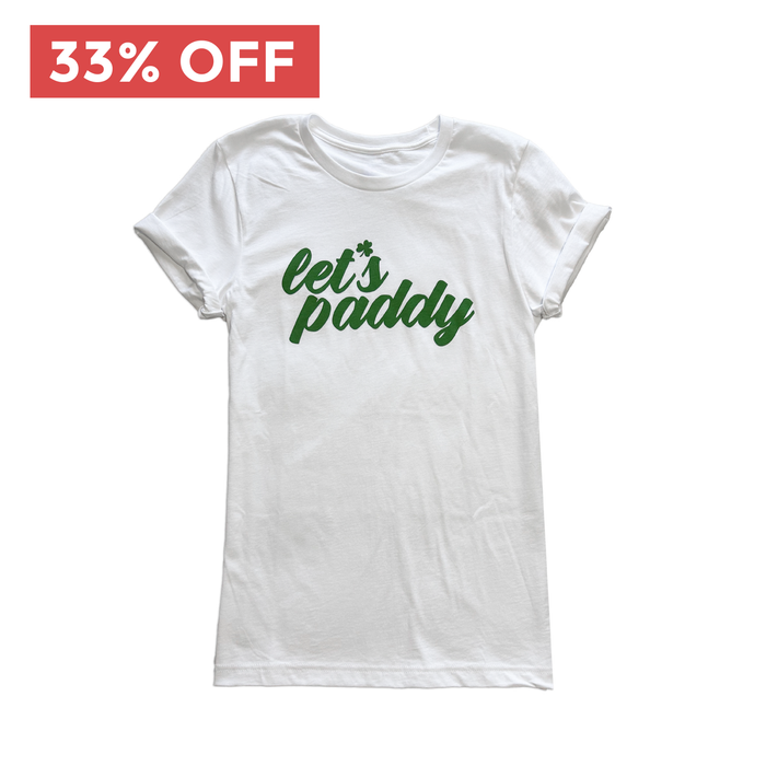 ON SALE - Let's Paddy white tee (Discount already applied)