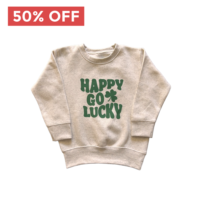 ON SALE - Happy Go Lucky toddler sweatshirt (Discount already applied)