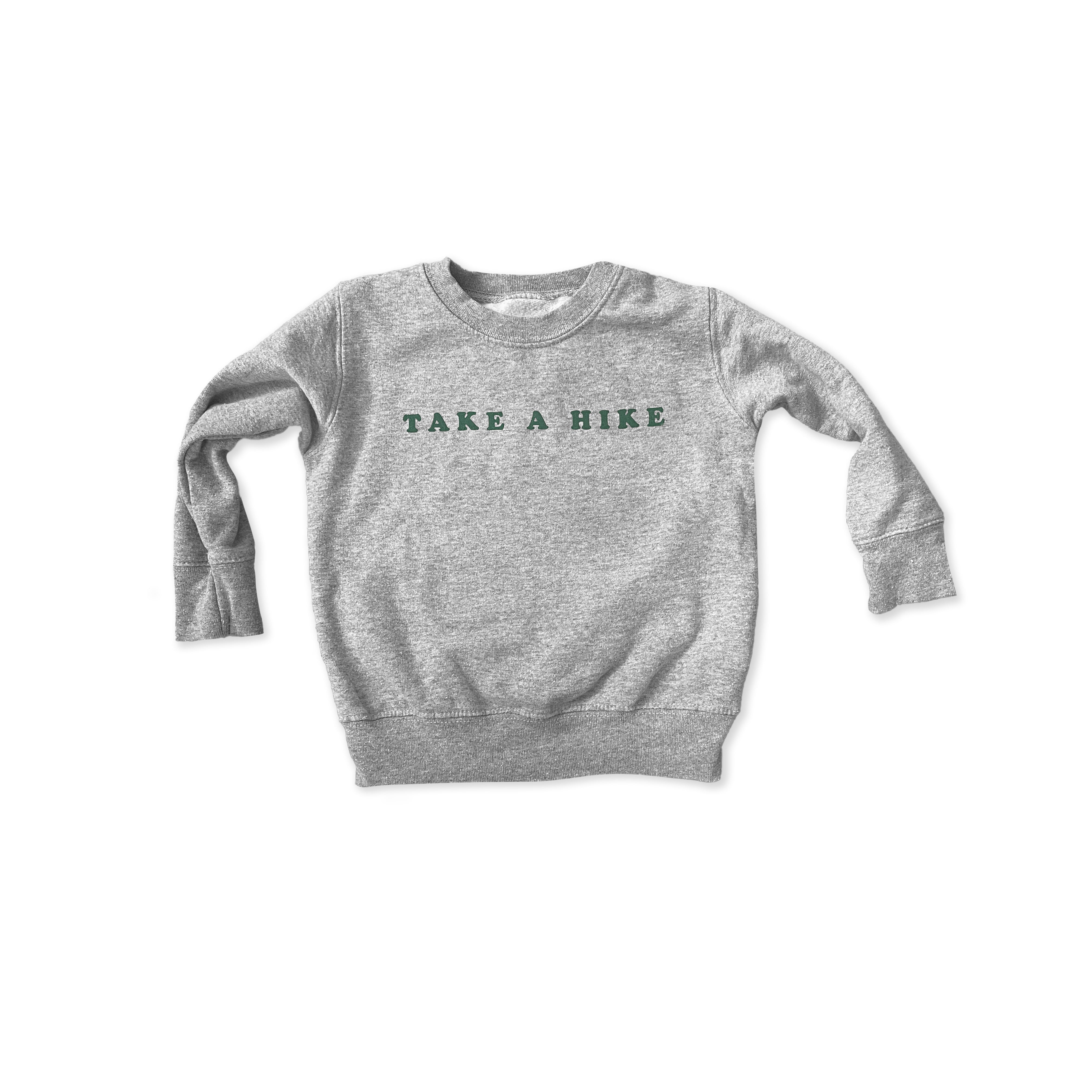 Take A Hike toddler sweatshirt