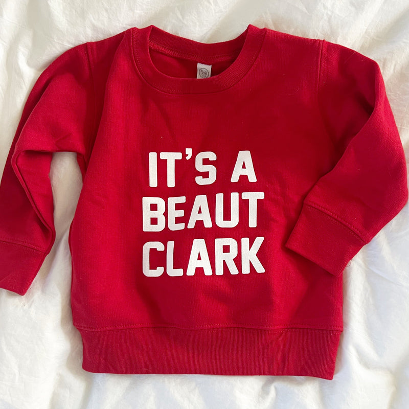 It's A Beaut Clark toddler sweatshirt