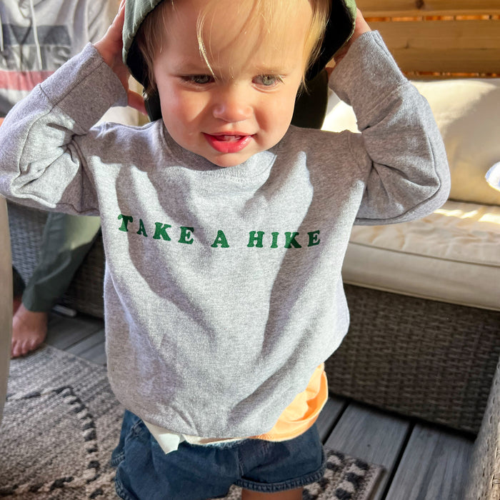 Take A Hike toddler sweatshirt